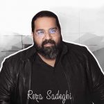 بیوگرافی کامل رضا صادقی خواننده ایرانی