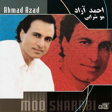 دانلود آلبوم احمد آزاد به نام مو شرابی