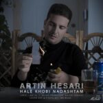دانلود آهنگ جدید آرتین حصاری حال خوبی نداشتم