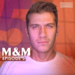 M&M قسمت 5