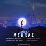 دانلود آهنگ جدید مهراز همراز