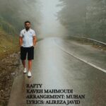 دانلود آهنگ جدید کاوه محمودی رفتی
