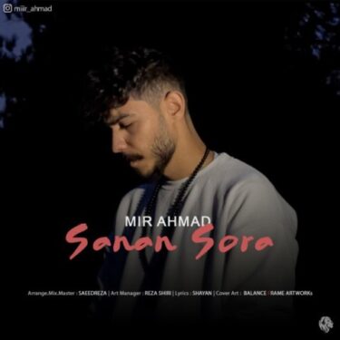 دانلود آهنگ جدید میر احمد سنن سورا
