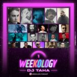 دانلود آهنگ جدید دی جی طاها Weekology 1