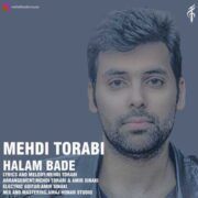 دانلود آهنگ جدید مهدی ترابی حالم بده