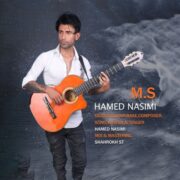 دانلود آهنگ جدید حامد نسیمی MS