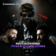 دانلود آهنگ جدید حسین قنبری ترس ریمیکس (رضا کرمی تارا و علیراد)