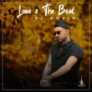 دانلود آهنگ جدید دی جی نوین Love and The Beat