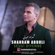 دانلود آهنگ جدید شهرام عبدلی سئوگی دیَنده
