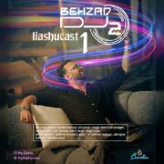 دانلود آهنگ جدید دی جی بهزاد O2 قسمت اول لیاشوکست
