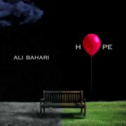 دانلود آهنگ جدید علی بهاری Hope