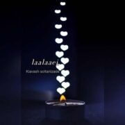 دانلود آهنگ جدید کیاوش سلطانی زاده لالایی