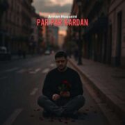 دانلود آهنگ جدید آرمان حسینی پر پر کردن