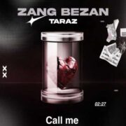 دانلود آهنگ جدید تاراز زنگ بزن