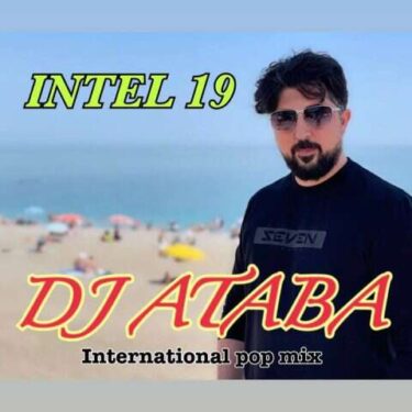 دانلود آهنگ جدید دیجی آتابا ریمیکس اینتل 19