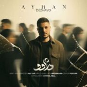 دانلود آهنگ جدید آیهان دژاوو