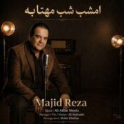 دانلود آهنگ جدید مجید رضا امشب شب مهتابه