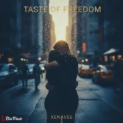 دانلود آهنگ جدید Xenavee Taste Of Freedom