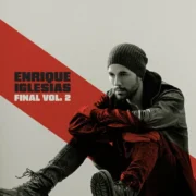 Enrique Iglesias FINAL (Vol.2)