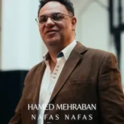 دانلود آهنگ جدید حامد مهربان نفس نفس